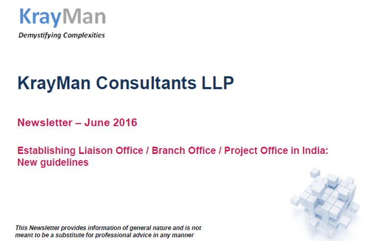 Establishing Liaison Office / Branch Office / Project Office in India: New guidelines